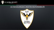 Recensioni VIGILANZA S.F. - GLOBAL SECURITY